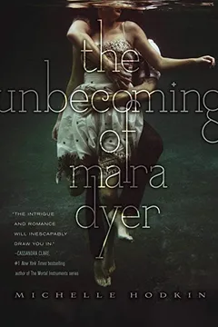 Livro The Unbecoming of Mara Dyer - Resumo, Resenha, PDF, etc.