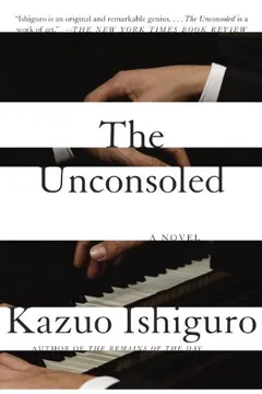 Livro The Unconsoled - Resumo, Resenha, PDF, etc.
