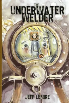 Livro The Underwater Welder - Resumo, Resenha, PDF, etc.