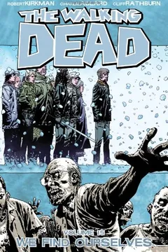 Livro The Walking Dead Volume 15 Tp: We Find Ourselves - Resumo, Resenha, PDF, etc.