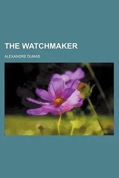 Livro The Watchmaker - Resumo, Resenha, PDF, etc.
