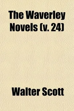 Livro The Waverley Novels (Volume 24) - Resumo, Resenha, PDF, etc.