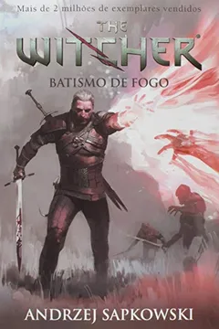 Livro The Witcher. Batismo de Fogo - Volume 5 - Resumo, Resenha, PDF, etc.
