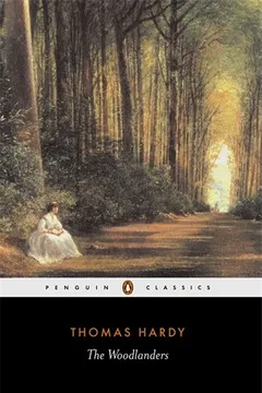 Livro The Woodlanders - Resumo, Resenha, PDF, etc.