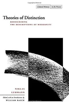 Livro Theories of Distinction: Redescribing the Descriptions of Modernity - Resumo, Resenha, PDF, etc.