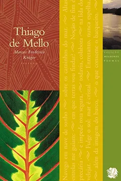 Capa do livro Thiago de Mello - Coleção Melhores Poemas