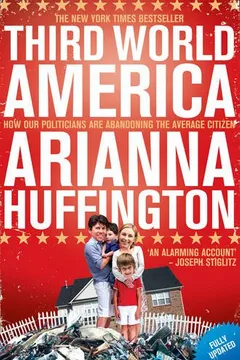 Capa do livro Third World America: How Our Politicians Are Abandoning the Ordinary Citizen