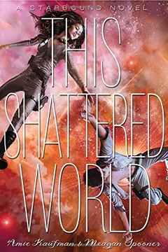 Livro This Shattered World - Resumo, Resenha, PDF, etc.