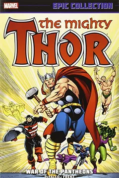 Capa do livro Thor Epic Collection, Volume 16: War of the Pantheons