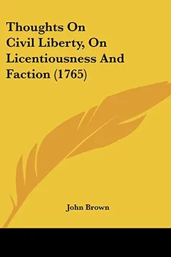 Capa do livro Thoughts on Civil Liberty, on Licentiousness and Faction (1765)