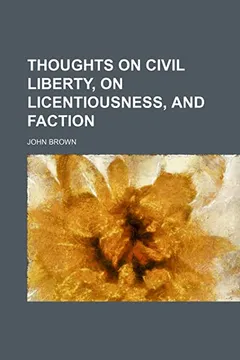 Capa do livro Thoughts on Civil Liberty, on Licentiousness, and Faction
