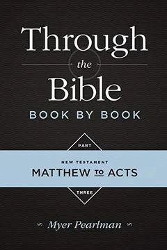Livro Through the Bible Book by Book Part Three - Resumo, Resenha, PDF, etc.