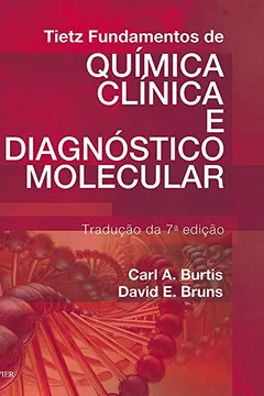 Livro Tietz Fundamentos de Química Clínica e Diagnóstico Molecular - Resumo, Resenha, PDF, etc.
