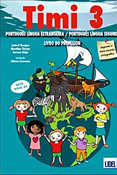 Livro Timi 3 - Livro do Professor - Resumo, Resenha, PDF, etc.