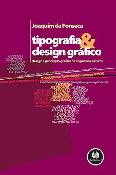 Livro Tipografia e Design Gráfico - Resumo, Resenha, PDF, etc.