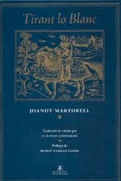 Livro Tirant Lo Blanc - Resumo, Resenha, PDF, etc.