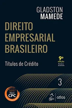 Livro Títulos de Créditos - Volume 3. Coleção Direito Empresarial Brasileiro - Resumo, Resenha, PDF, etc.