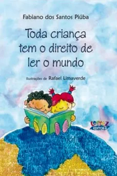 Capa do livro Toda Criança Tem o Direito de Ler o Mundo