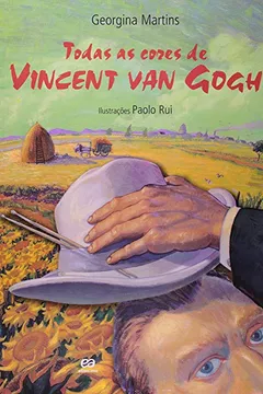 Livro Todas as Cores de Vincent Van Gogh - Resumo, Resenha, PDF, etc.