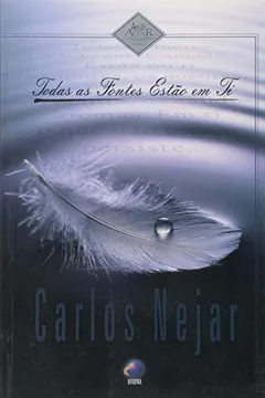 Livro Todas As Fontes Estao Em Ti - Resumo, Resenha, PDF, etc.