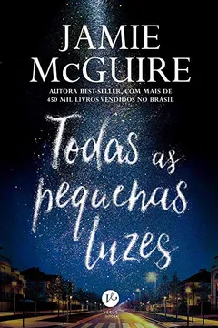 Livro Todas as pequenas luzes - Resumo, Resenha, PDF, etc.