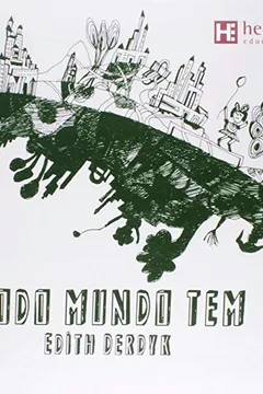Livro Todo Mundo Tem - Resumo, Resenha, PDF, etc.