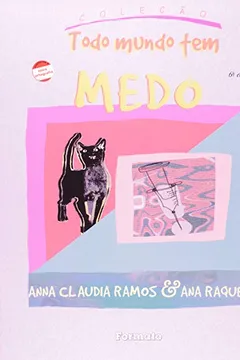 Livro Todo Mundo Tem Medo - Resumo, Resenha, PDF, etc.