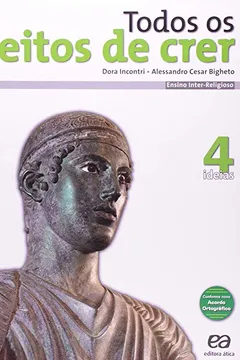 Livro Todos Os Jeitos De Crer - V. 4 - 9. Ano - Resumo, Resenha, PDF, etc.