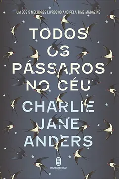 Livro Todos os Pássaros no Céu - Resumo, Resenha, PDF, etc.