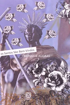Livro Todos Os Santos São Bem-Vindos - Resumo, Resenha, PDF, etc.