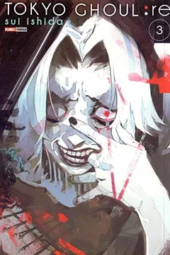 Livro Tokyo Ghoul. Re - Volume 3 - Resumo, Resenha, PDF, etc.