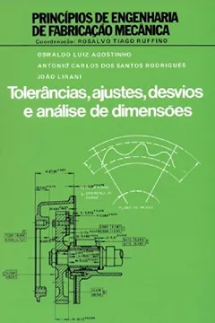 Livro Tolerâncias, Ajustes, Desvios e Análise de Dimensões - Resumo, Resenha, PDF, etc.