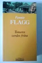 Livro Tomates Verdes Fritos - Bibl. Bolsillo - Resumo, Resenha, PDF, etc.