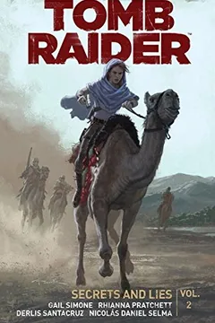 Livro Tomb Raider Volume 2: Secrets and Lies - Resumo, Resenha, PDF, etc.