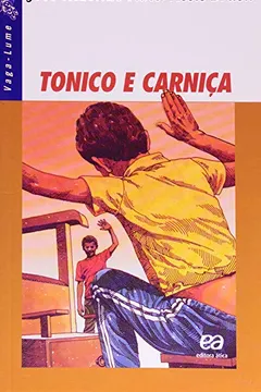 Capa do livro Tonico e Carniça - Coleção Vaga-Lume