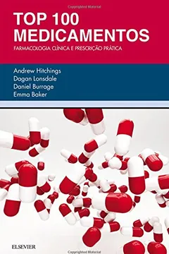 Livro Top 100 Medicamentos - Resumo, Resenha, PDF, etc.
