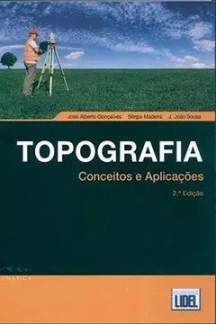 Livro Topografia. Conceitos e Aplicações. Geomática - Resumo, Resenha, PDF, etc.