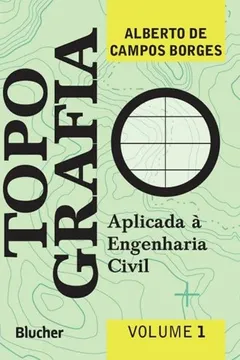 Livro Topografia - Volume 1 - Resumo, Resenha, PDF, etc.