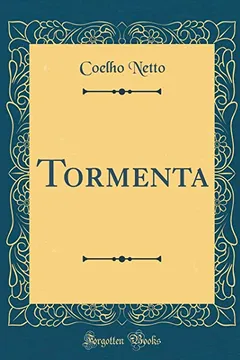 Livro Tormenta (Classic Reprint) - Resumo, Resenha, PDF, etc.