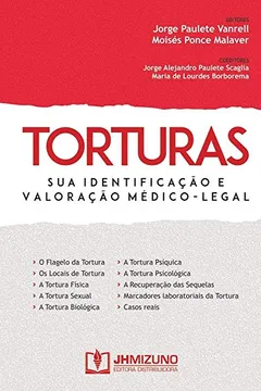 Livro Torturas: Sua Identificação e Valoração Médico-Legal - Resumo, Resenha, PDF, etc.