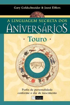 Livro Touro. A Linguagem Secreta Dos Relacionamentos - Resumo, Resenha, PDF, etc.