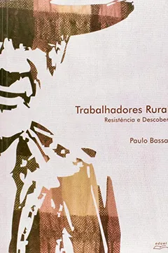Capa do livro Trabalhadores Rurais. Descoberta E Resistencia