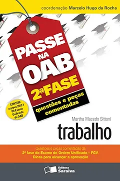 Livro Trabalho - Coleção Passe na OAB 2ª Fase - Resumo, Resenha, PDF, etc.
