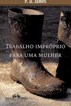 Livro Trabalho Impróprio Para Uma Mulher - Resumo, Resenha, PDF, etc.