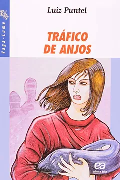 Livro Tráfico de Anjos - Resumo, Resenha, PDF, etc.