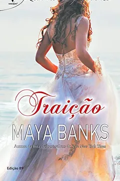 Livro Traição - Coleção Harlequin Rainhas do Romance. Edição 89 - Resumo, Resenha, PDF, etc.