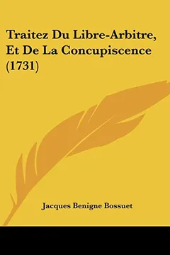 Capa do livro Traitez Du Libre-Arbitre, Et de La Concupiscence (1731)