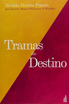 Livro Tramas do Destino - Resumo, Resenha, PDF, etc.