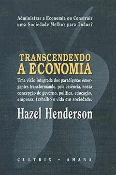 Livro Transcendendo a Economia - Resumo, Resenha, PDF, etc.