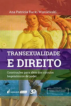 Livro Transexualidade E Direito – 2019 - Resumo, Resenha, PDF, etc.